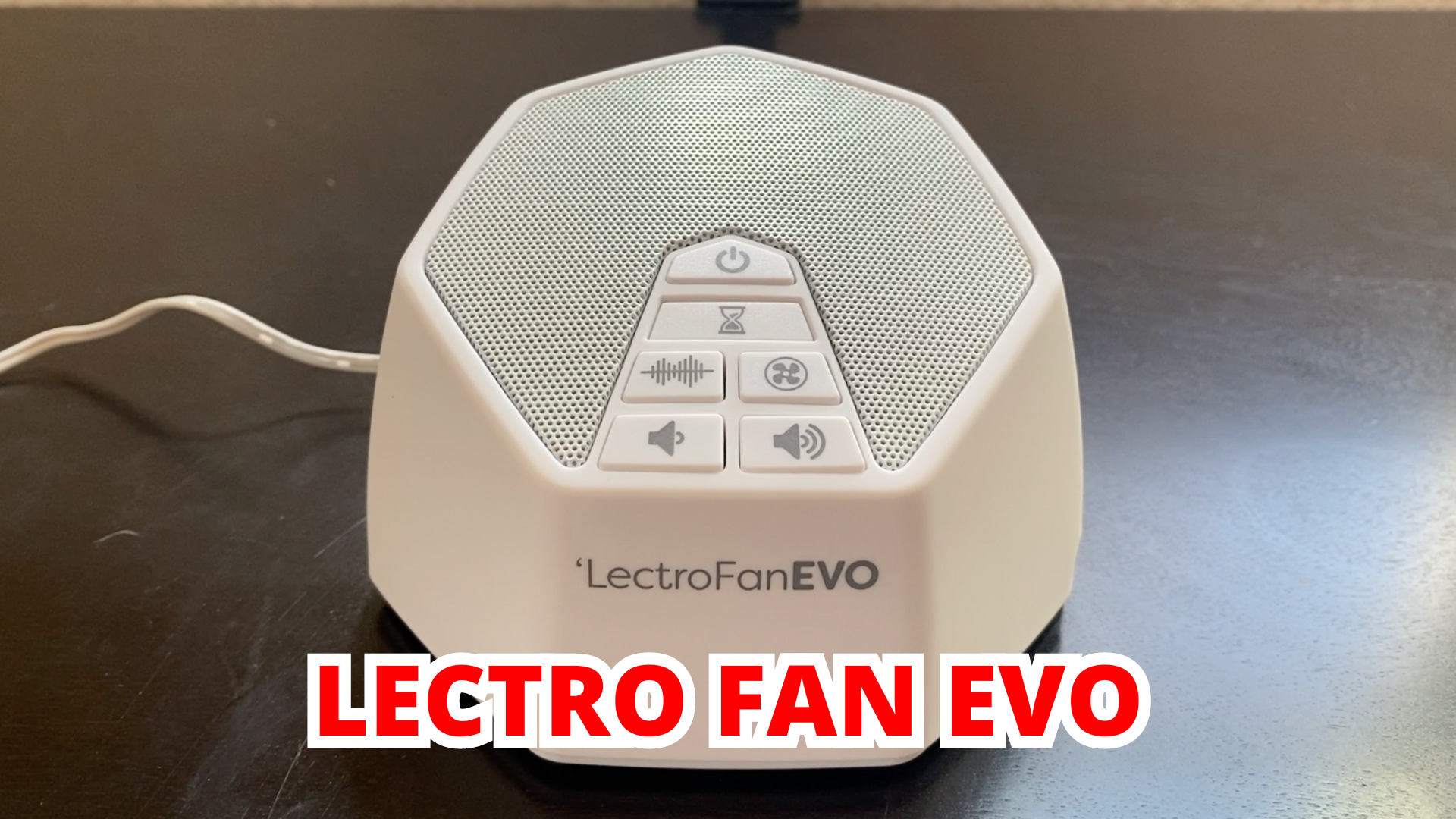 Watch Why I Recommend The LectroFan EVO on Amazon Live